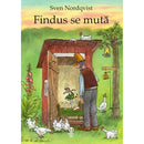 Findus se muta (Seria "Pettson si Findus") - Sven Nordqvist - Delumani - Magazin Online Romanesc