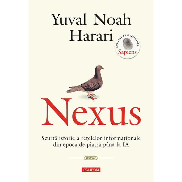 Nexus - Scurtă istorie a rețelelor informaționale din epoca de piatră până la IA - Yuval Noah Harari - Delumani - Magazin Online Romanesc 