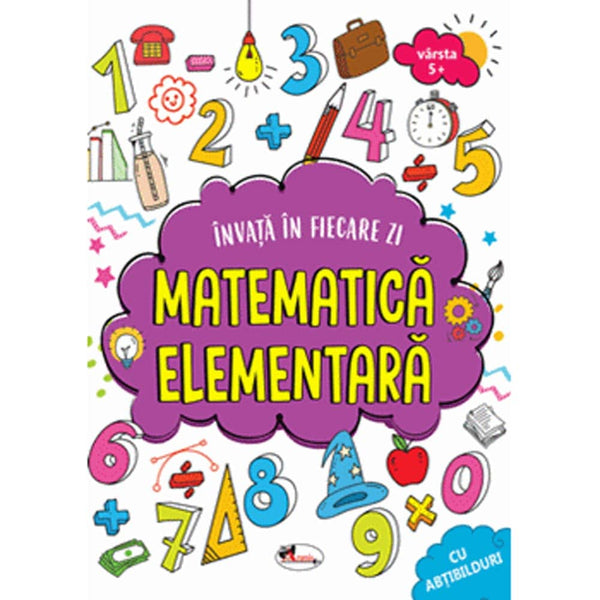 Invata in fiecare zi matematica elementara 5+ - Shradha Anand - Delumani - Magazin Online Romanesc 