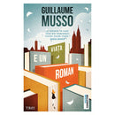 Viata e un roman - Guillaume Musso - Delumani - Magazin Online Romanesc 