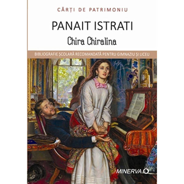 Chira Chiralina - Panait Istrati - Delumani - Magazin Online Romanesc 